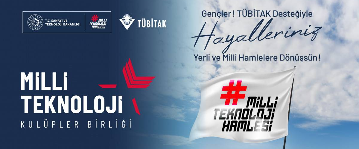 TÜBİTAK Milli Teknoloji Kulüpler Birliği Duyurusu