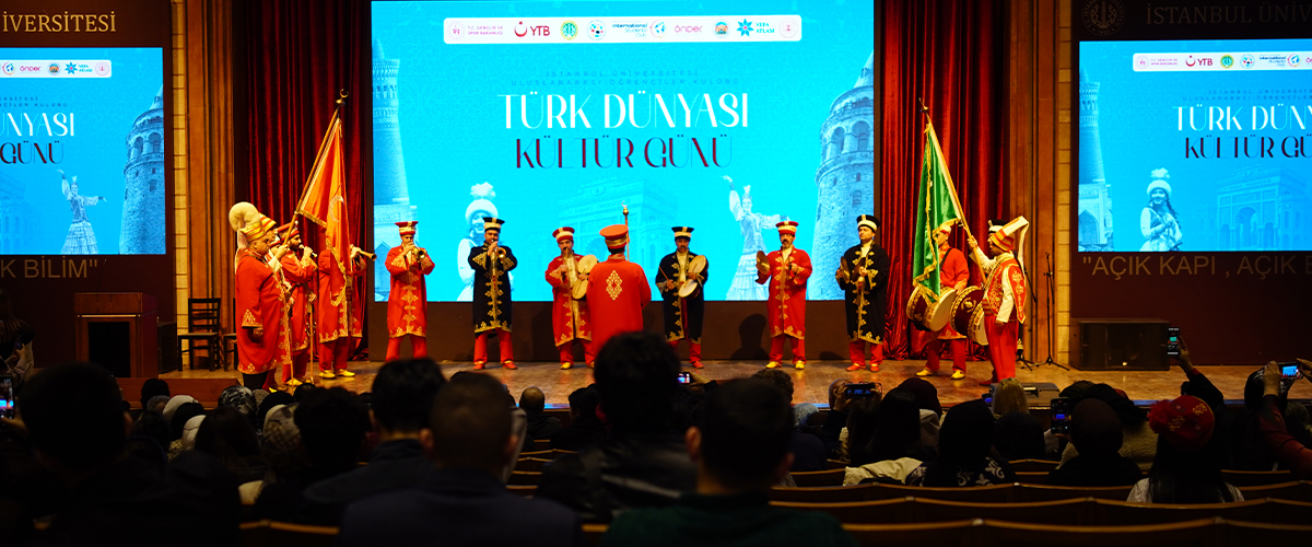 İstanbul Üniversitesi’nde Türk Dünyası Kültür Günü Gerçekleştirildi